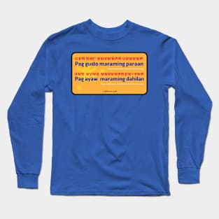If you really want it Long Sleeve T-Shirt